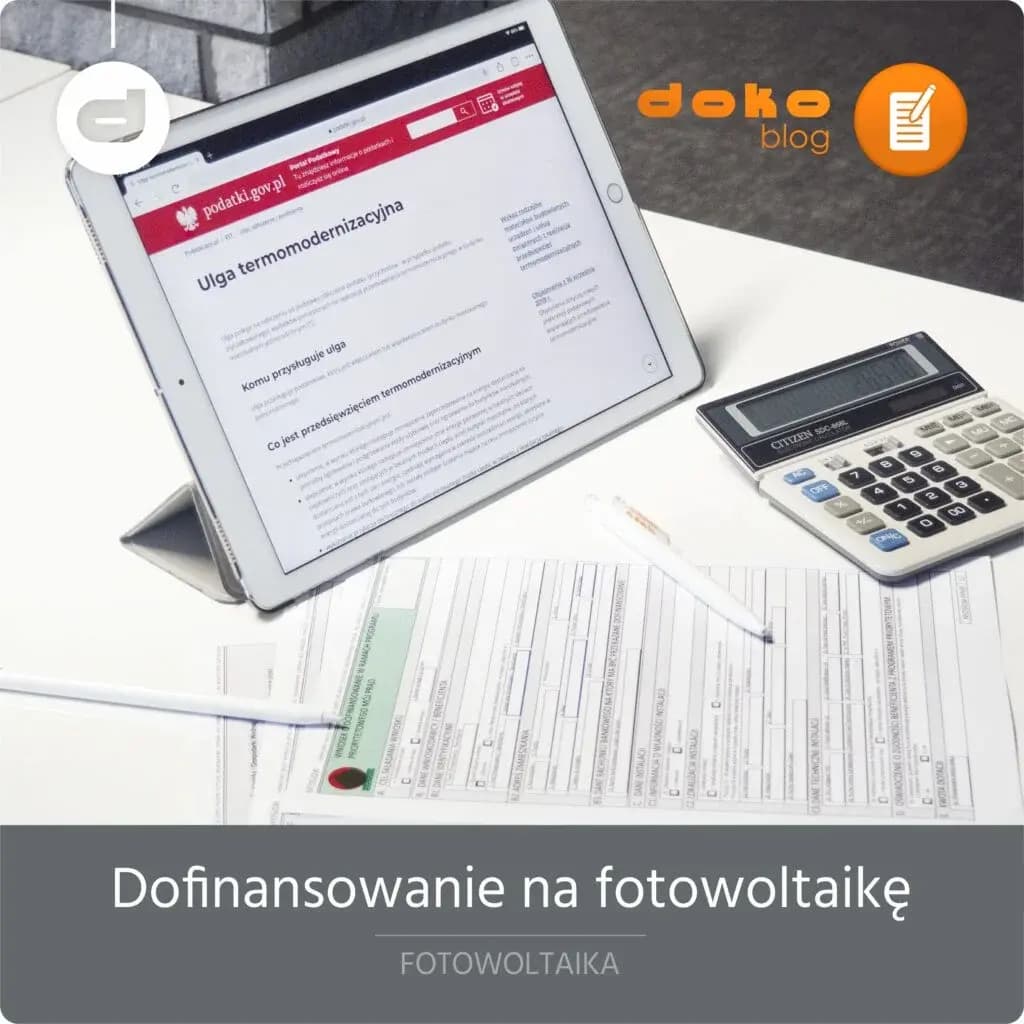 Dofinansowanie na fotowoltaikę – z jakich programów dotacyjnych można skorzystać?